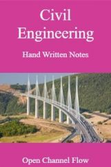 Civil Engineering Hand Written Notes Open Channel Flow Civil Engineering Hand Written Notes Open Channel Flow