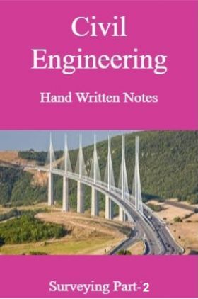Civil Engineering Hand Written Notes Surveying Part-2