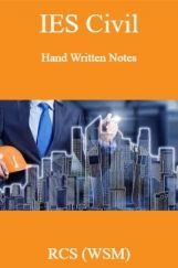 IES Civil Hand Written Notes RCS (WSM) IES Civil Hand Written Notes RCS (WSM)