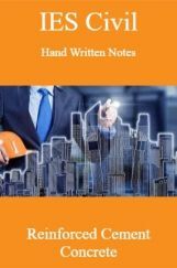 IES Civil Hand Written Notes Reinforced Cement Concrete IES Civil Hand Written Notes Reinforced Cement Concrete