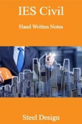 IES Civil Hand Written Notes Steel Design IES Civil Hand Written Notes Steel Design