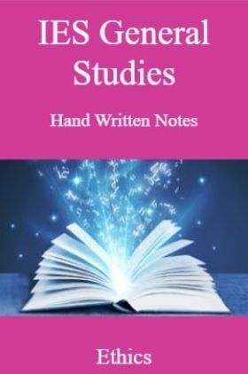 IES General Studies Hand Written Notes Ethics