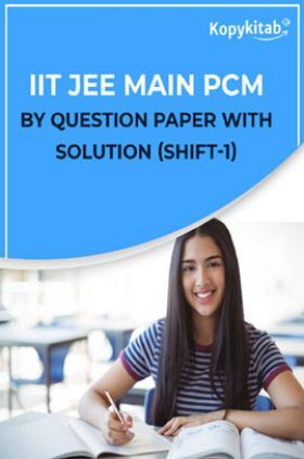 IIT JEE Main PCM Question Paper With Solution (Shift-1)