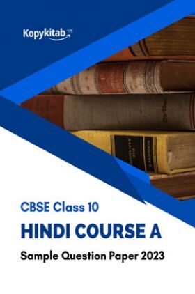 CBSE Class 10 Hindi Course A Sample Question Paper 2023