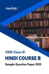 CBSE Class 10 Hindi Course B Sample Question Paper 2023 CBSE Class 10 Hindi Course B Sample Question Paper 2023
