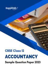 CBSE Class 12 Accountancy Sample Question Paper 2023 CBSE Class 12 Accountancy Sample Question Paper 2023
