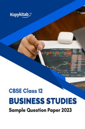 CBSE Class 12 Business Studies Sample Question Paper 2023