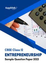CBSE Class 12 Entrepreneurship Sample Question Paper 2023 CBSE Class 12 Entrepreneurship Sample Question Paper 2023