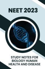 Study Notes for NEET Biology Human Health And Disease 2023 Study Notes for NEET Biology Human Health And Disease 2023