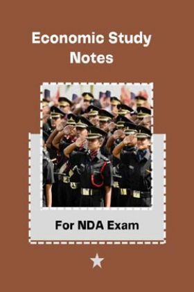 Economy Study Notes For NDA Exam