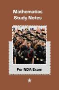 Mathematics Study Notes For NDA Exam Mathematics Study Notes For NDA Exam