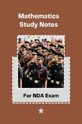 Mathematics Study Notes For NDA Exam