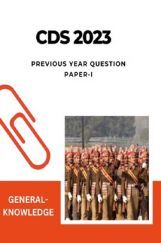 CDS 2023 Previous Year Question Paper-I General Knowledge CDS 2023 Previous Year Question Paper-I General Knowledge