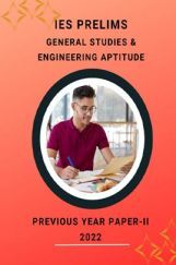 IES Prelims General Studies And Engineering Aptitude Previous Year Paper-I 2022 IES Prelims General Studies And Engineering Aptitude Previous Year Paper-I 2022