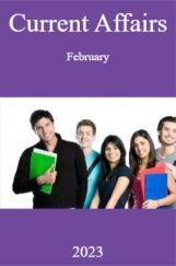 Current Affairs February  2023 Current Affairs February  2023