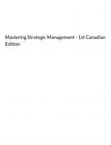 Mastering Strategic Management-1st Canadian Edition Mastering Strategic Management-1st Canadian Edition