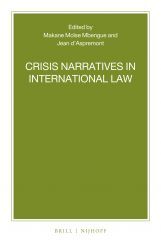Crisis Narratives in International Law Crisis Narratives in International Law