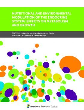 Nutritional and Environmental Modulation of The Endocrine System