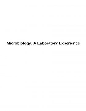 Microbiology A Laboratory Experience