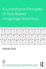 Foundational Principles of Task-Based Language Teaching Foundational Principles of Task-Based Language Teaching