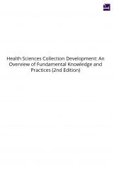 Health Sciences Collection Development An Overview of Fundamenta Health Sciences Collection Development An Overview of Fundamenta