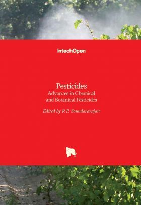 Pesticides Advaces in Chemical And Botanical Pesticides