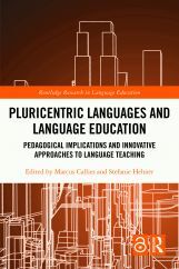 Pluricentric Languages and Language Education Pluricentric Languages and Language Education