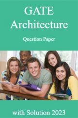 GATE Architechture Question Paper with Solution 2023 GATE Architechture Question Paper with Solution 2023