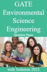 GATE Environmental Science Engineering Question Paper with Solution 2023 GATE Environmental Science Engineering Question Paper with Solution 2023