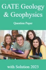 GATE Geology & Geophysics Engineering Question Paper with Solution 2023 GATE Geology & Geophysics Engineering Question Paper with Solution 2023