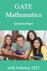 GATE Mathematics Question Paper with Solution 2023 GATE Mathematics Question Paper with Solution 2023