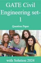 GATE Civil Engineering Set-1 Question Paper with Solution 2024 GATE Civil Engineering Set-1 Question Paper with Solution 2024