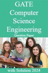 GATE Computer Science Question Paper with Solution 2024 GATE Computer Science Question Paper with Solution 2024