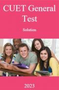 CUET General Test  Solution  2023  CUET General Test  Solution  2023