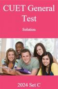 CUET General Test Solutions SET C CUET General Test Solutions SET C