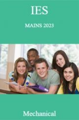 IES MAINS 2023  Mechanical  IES MAINS 2023  Mechanical