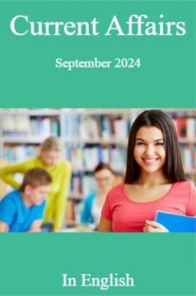 Current Affairs September 2024 In English