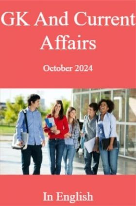 GK And Current Affairs October 2024 In English