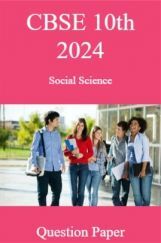 CBSE 10th 2024  Social Science Question Paper CBSE 10th 2024  Social Science Question Paper