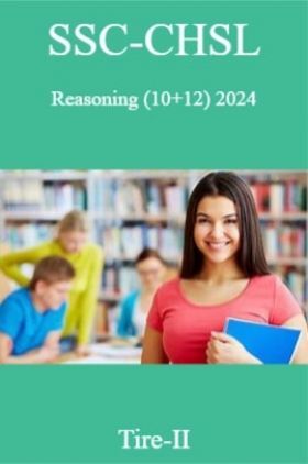 SSC-CHSL Reasoning (10+12) 2024 Tire-II 