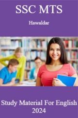 SSC MTS HawaldarStudy Material For English 2024 SSC MTS HawaldarStudy Material For English 2024