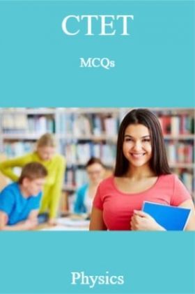 CTET MCQs Physics