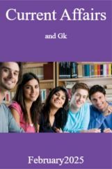 Current Affairs and Gk February  2025 Current Affairs and Gk February  2025