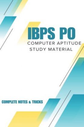 IBPS PO Computer Aptitude Complete Notes And Tricks