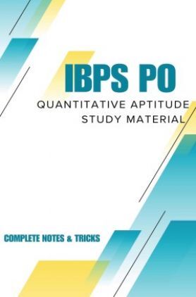 IBPS PO Quantitative Aptitude Complete Notes And Tricks