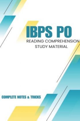 IBPS PO Reading Comprehension Complete Notes And Tricks