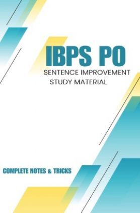 IBPS PO Sentence Improvement Complete Notes And Tricks