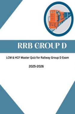 LCM And HCF Master Quiz For Railway Group D Exam