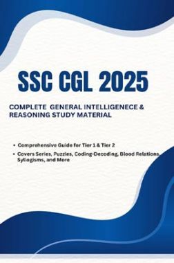 SSC CGL 2025 Complete General Intelligence and Reasoning Study Material