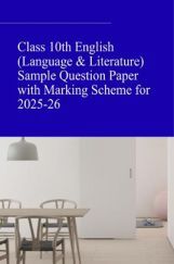 Class 10th English (Language & Literature) Sample Question Paper with Marking Scheme for 2025-26 Class 10th English (Language & Literature) Sample Question Paper with Marking Scheme for 2025-26